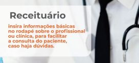 Receituários informações Recomendadas