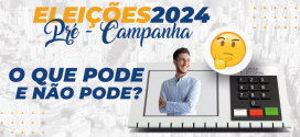 Pré-Campanha eleitoral: As regras, o que pode e o que não pode ser feito.